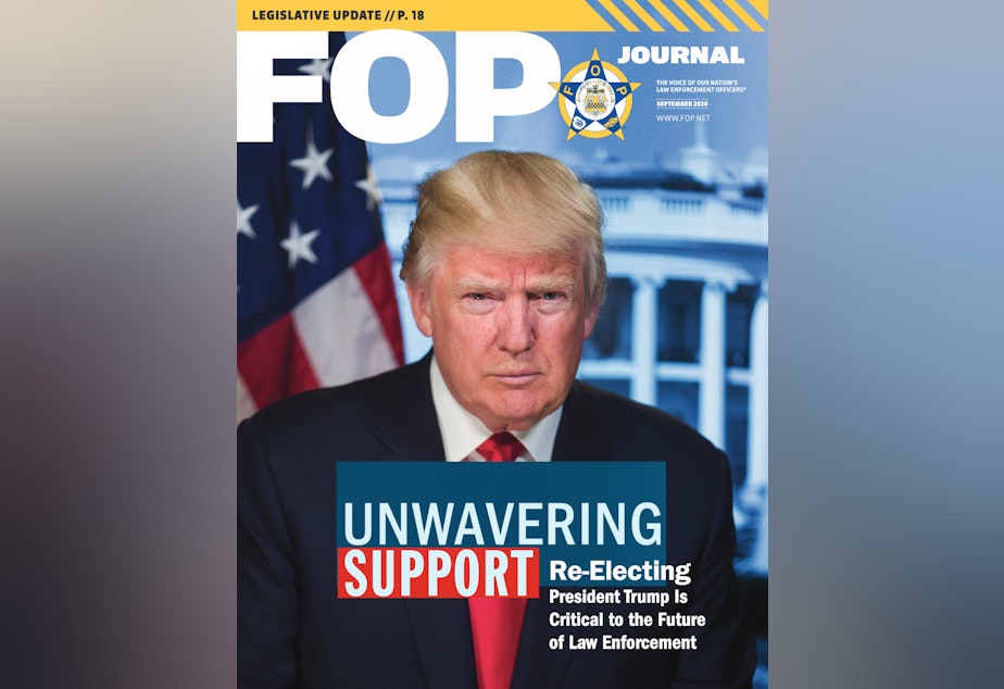 caption: The September issue of the Fraternal Order of Police Journal featured the president on its cover. The FOP endorsed both of Trump's presidential campaigns.