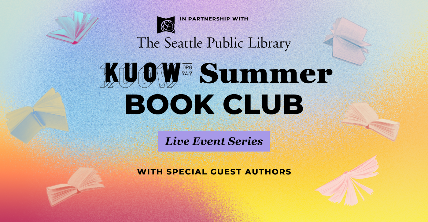 caption: The KUOW Book Club is partnering with Seattle Public Library for a summer reading series in 2025.