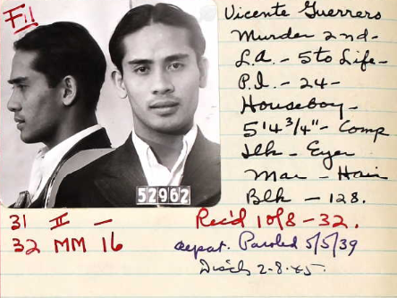 caption: The author's grandfather, Vicente Guerra, is pictured in a mugshot from San Quentin State Prison. He was sentenced to five years to life for the 1931 murder of Joseph Retotar.