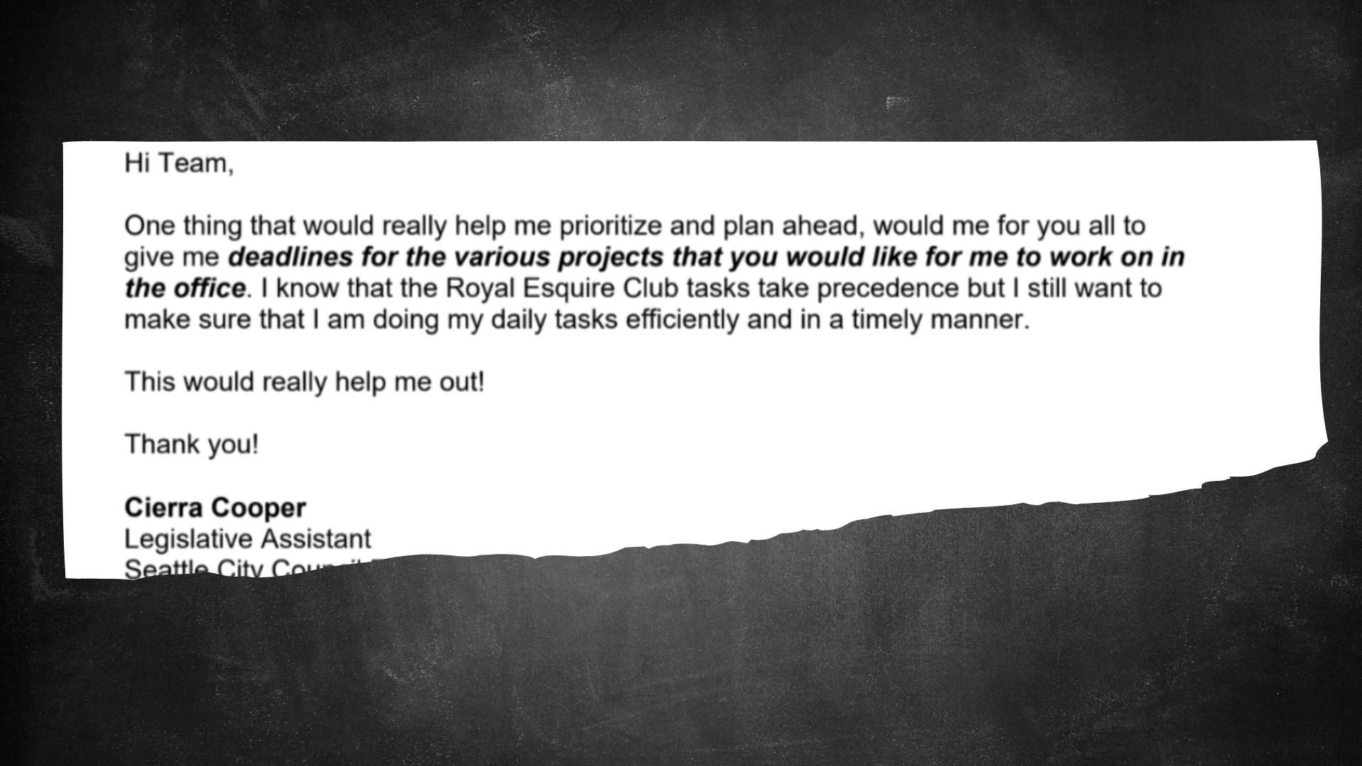 caption: An email from Cierra Cooper, a legislative assistant, to her team, asking for deadlines given that "the Royal Esquire Club tasks take precedence" in 2016.