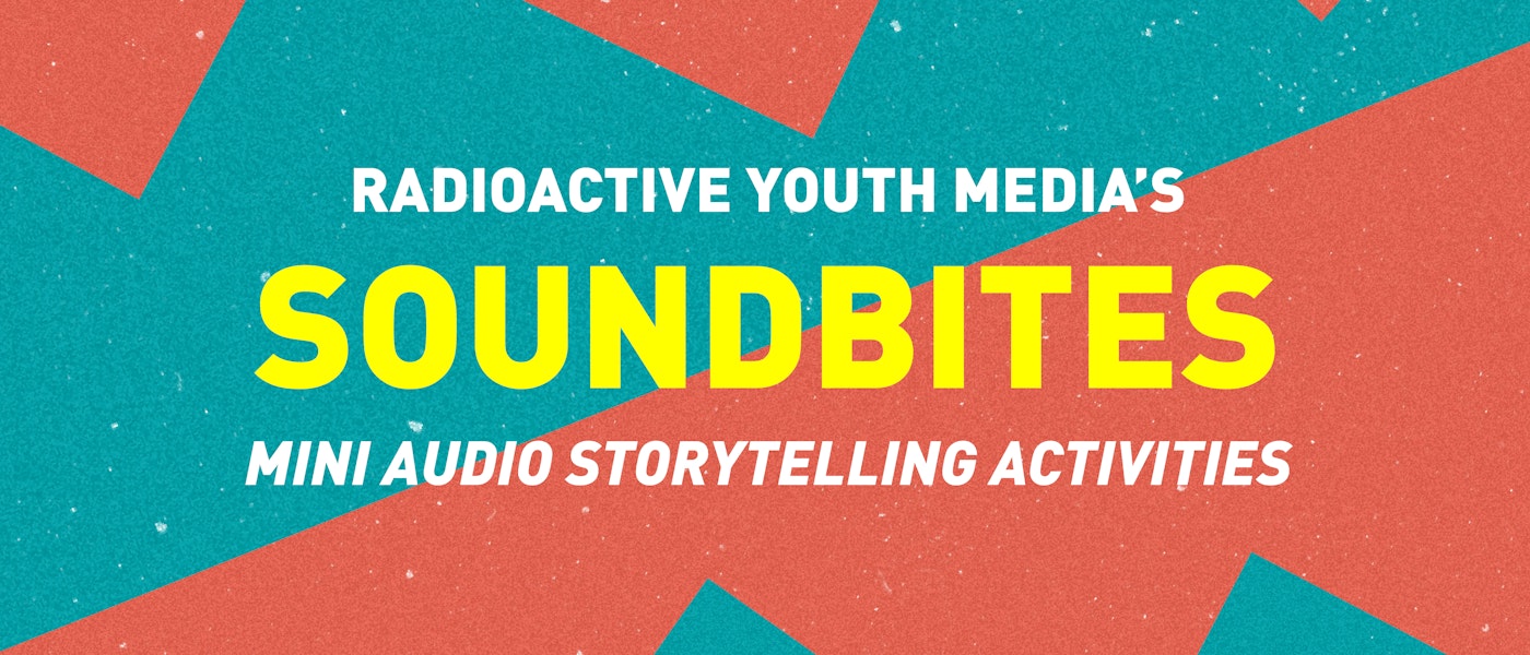 caption: SoundBites: Mini Audio Storytelling Activities 