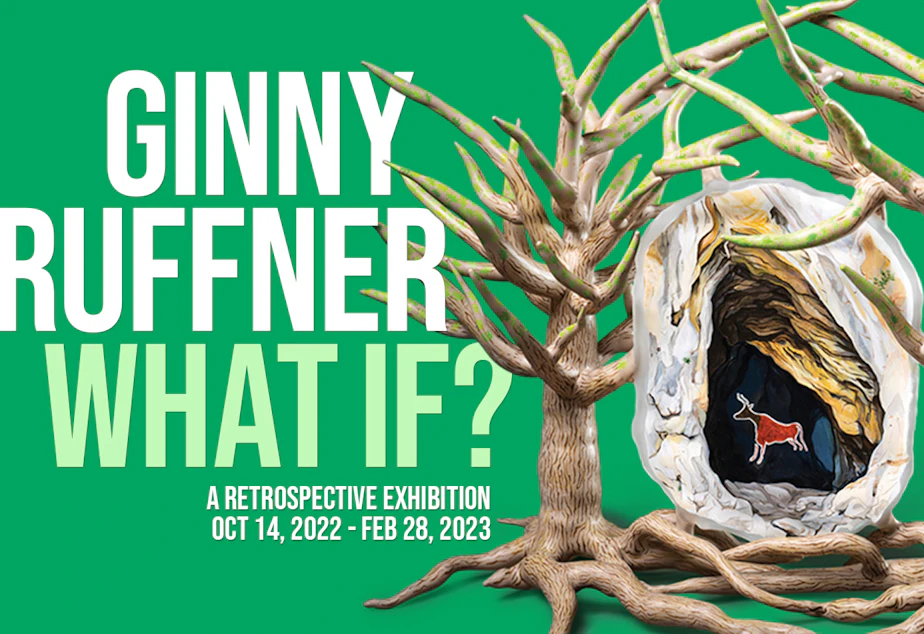 caption: Ginny Ruffner: What If?