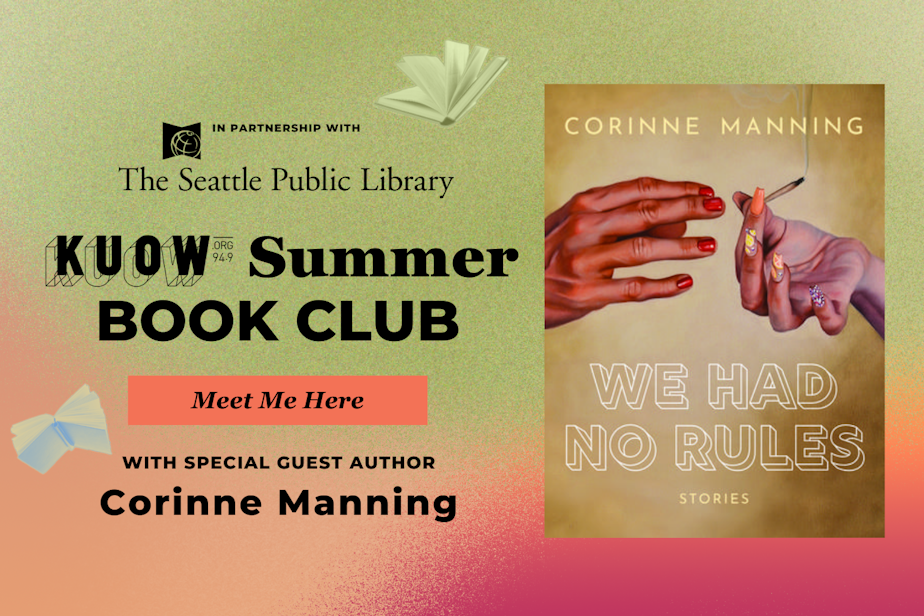caption: Meet Me Here co-host Katie Campbell recently interviewed Corinne Manning, author of "We Had No Rules."