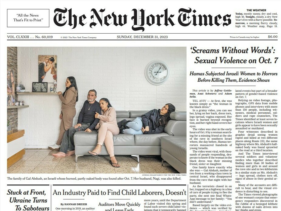 caption: <em>The New York Times</em> report on Dec. 31, 2023, about the deadly Hamas attacks caused a rift in the newsroom. For example, a relative of the late Gal Abdush, whose family is shown above in a large front-page photograph, later voiced doubts, helping to fuel skepticism around the report.