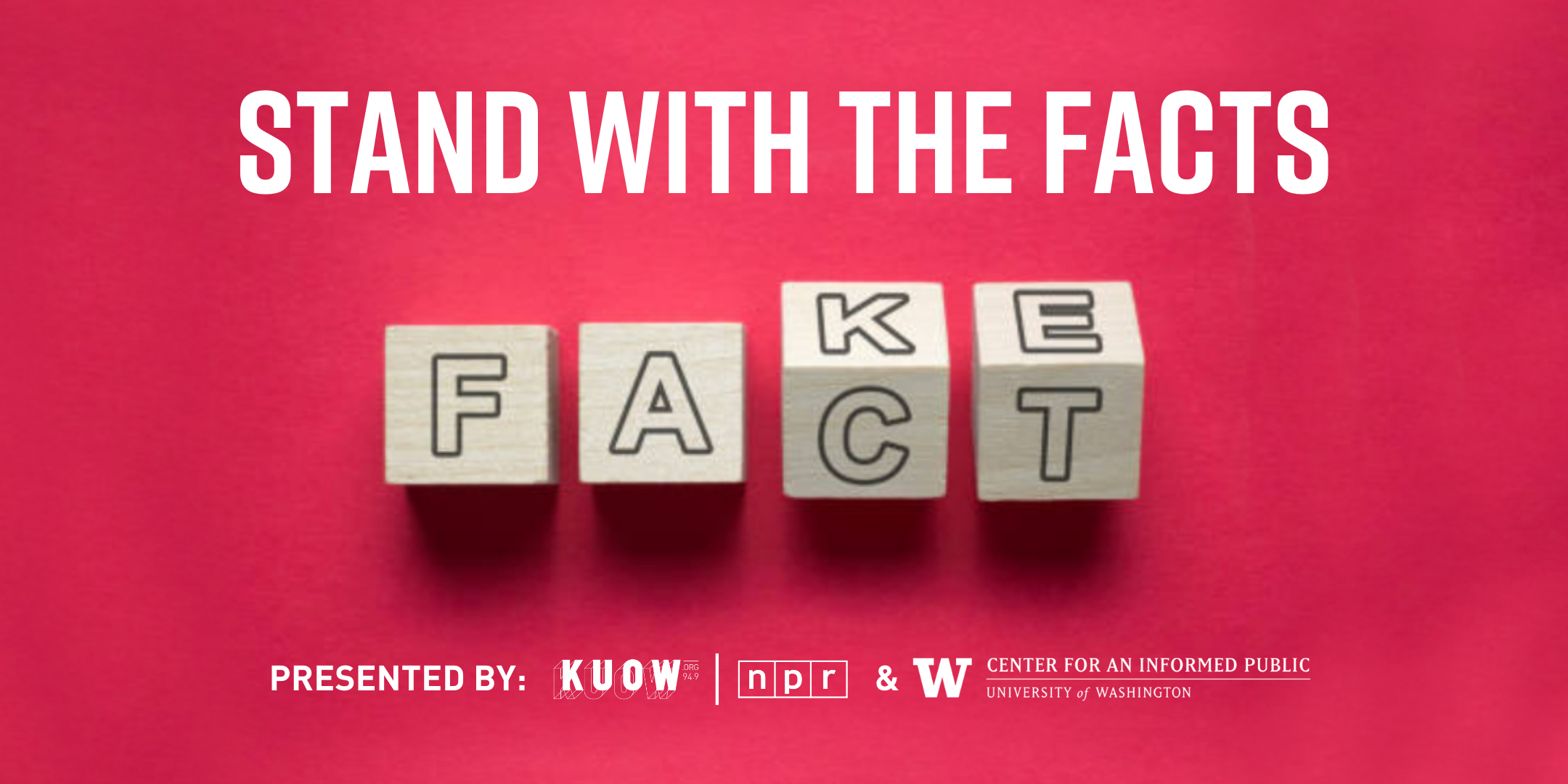 KUOW - Stand with the facts