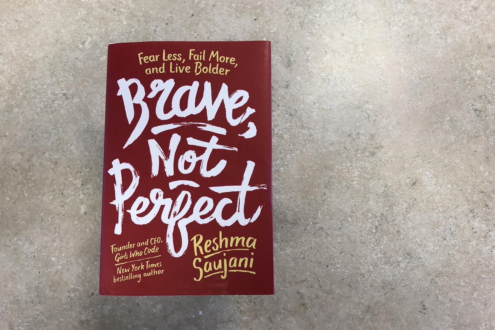 caption: "Brave, Not Perfect," by Reshma Saujani. (Alex Schroeder/On Point)
