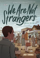 caption: "We Are Not Strangers" is a new graphic novel by local artist Josh Tuininga.