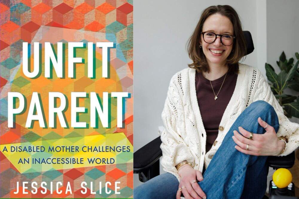 caption: The cover of "Unfit Parent" and author Jessica Slice. (Courtesy of Beacon Press and Vanessa Heins)