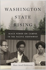 caption: In "Washington State Rising," author Marc Arsell Robinson charts the rise of Black student activism on Washington campuses and the ripples their actions created for future generations.