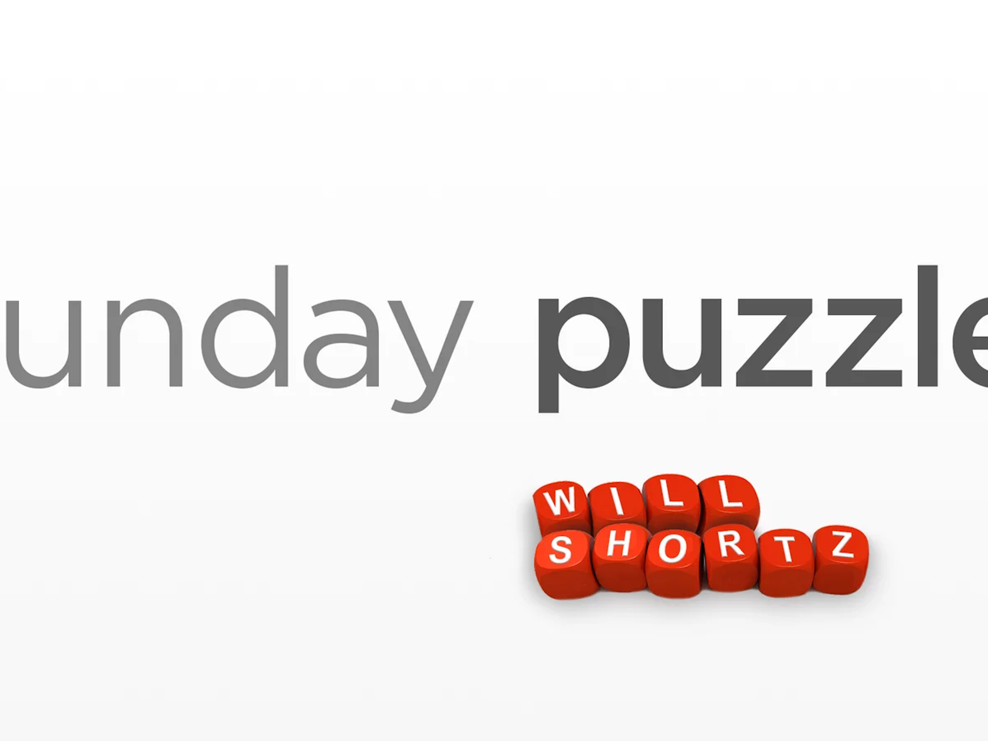 Sunday Puzzle:  Two words, same number of letters, matching first and last letters