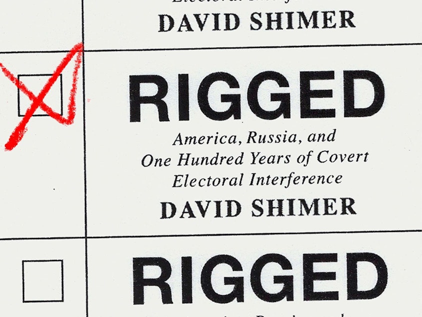 caption: <em>Rigged: America, Russia, and One Hundred Years of Covert Electoral Interference</em>, by David Shimer