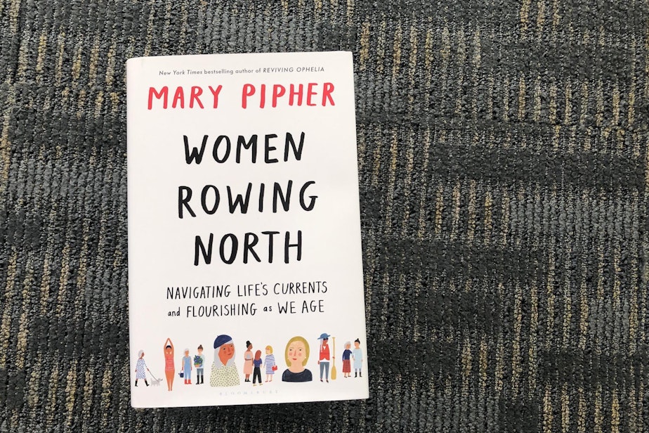 caption: "Women Rowing North," by Mary Pipher. (Alex Schroeder/On Point)