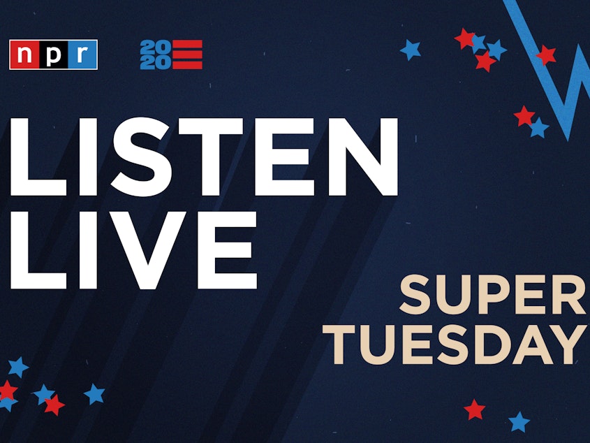 caption: Listen to live special coverage of Super Tuesday beginning at 7 p.m. ET on March 3.