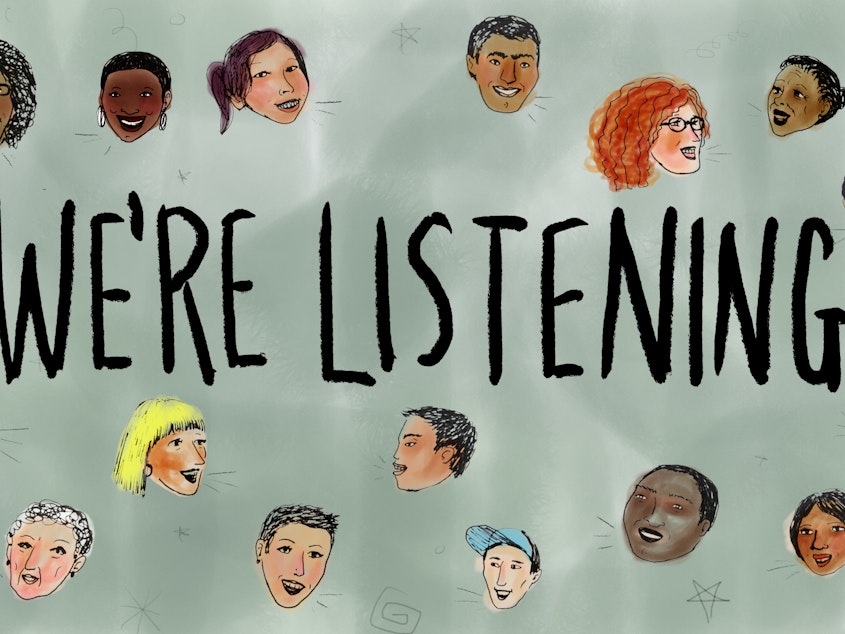 We're listening.