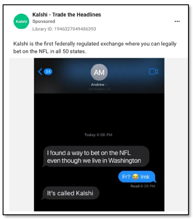 caption: A social media post sponsored by Kalshi and included in Washington state's legal complaint against the company. The complaint alleges that Kalshi advertised itself as a way to circumvent Washington's ban on online gambling. 
