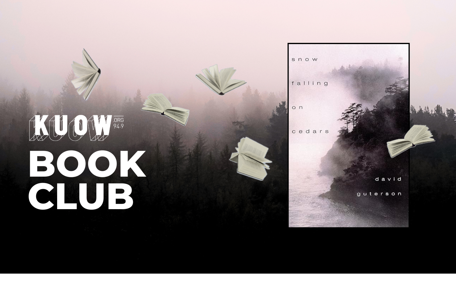caption: The KUOW Book Club is reading "Snow Falling on Cedars" by David Guterson in January 2026.