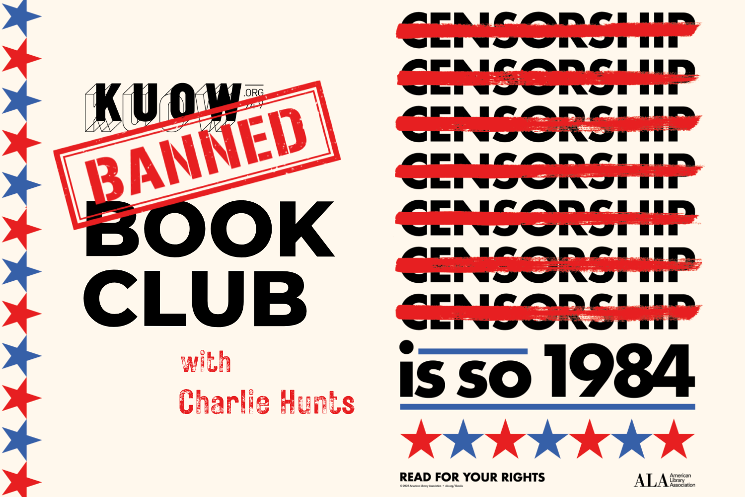caption: Meet Me Here co-host Katie Campbell recently interviewed Charlie Hunts, owner of Charlie's Queer Books, about Banned Books Week. The image includes the 2025 American Library Association's poster for Banned Books Week, which says, "Censorship is so 1984," a reference to the dystopian novel by George Orwell. 