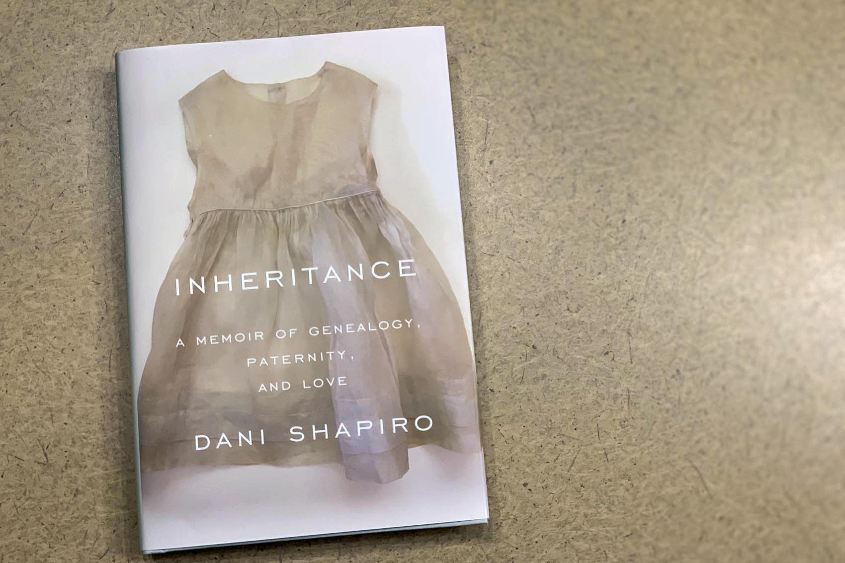 caption: "Inheritance," by Dani Shapiro. (Alex Schroeder/On Point)