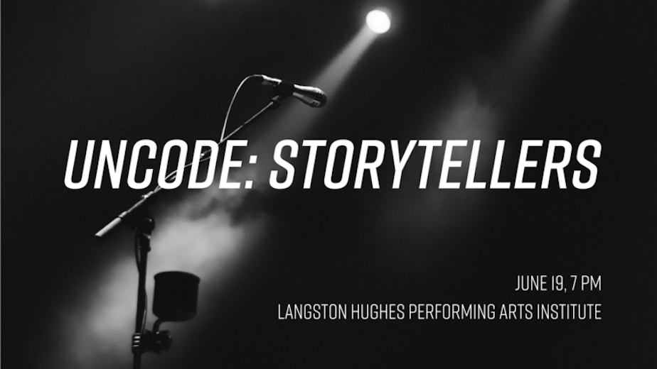 caption: Join Uncoded Media, KUOW and LANGSTON for UNCODE: Storytellers
