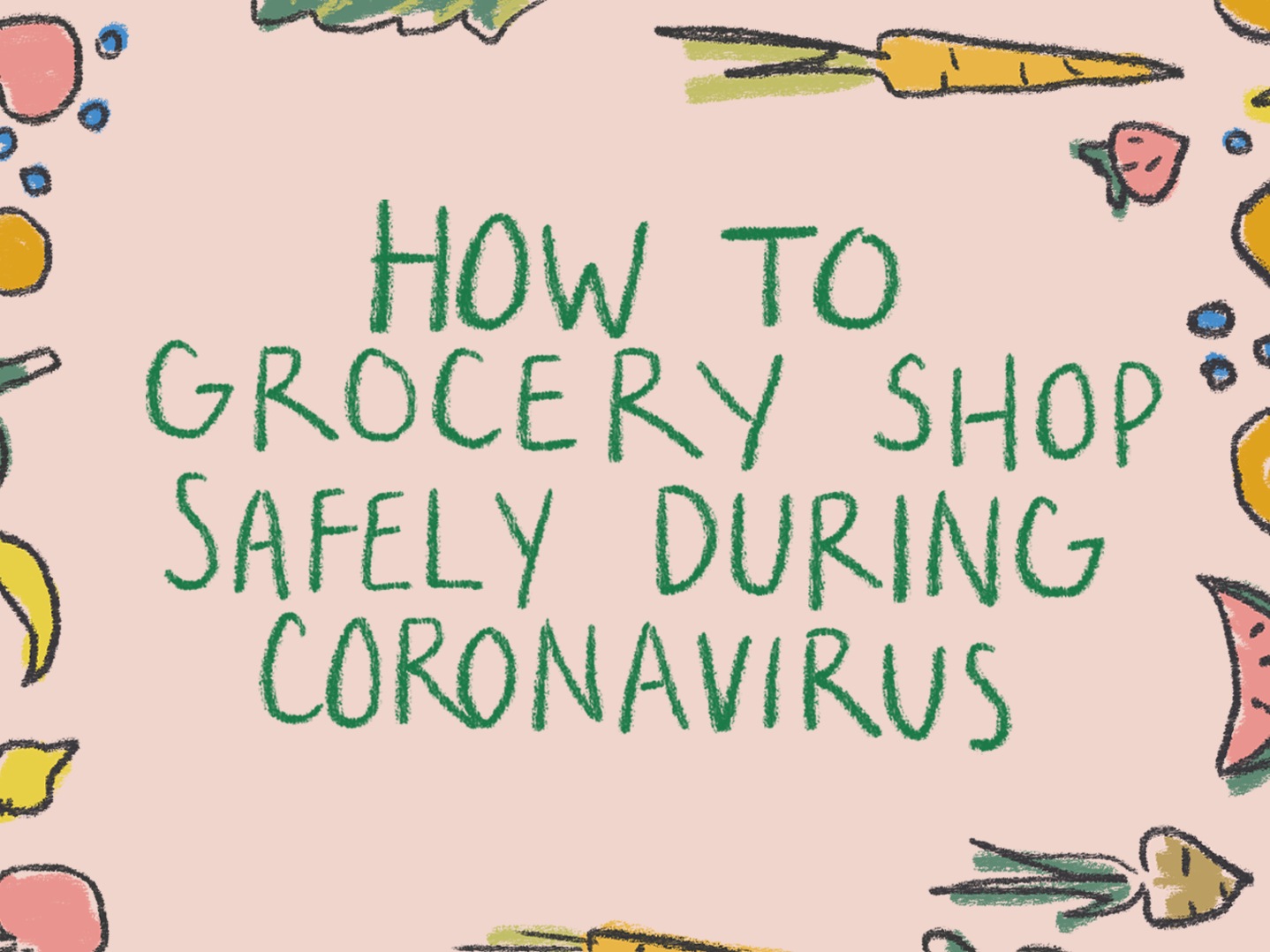 KUOW - VIDEO: 6 Tips For Staying Safe While Grocery Shopping