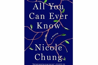 All You Can Ever Know, by Nicole Chung