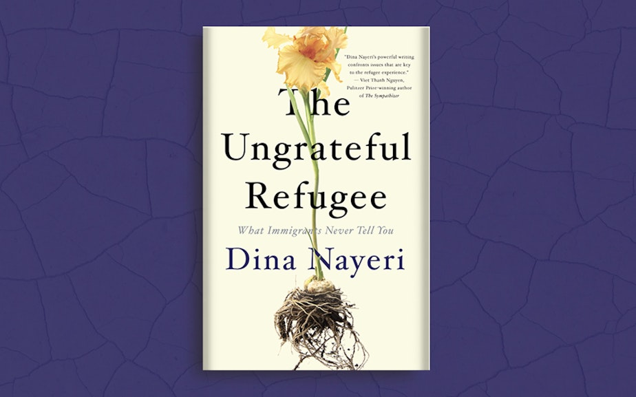 caption: Dina Nayeri's book, The Ungrateful Refugee: What Immigrants Never Tell You.