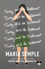 caption: Maria Semple is the author of the national bestseller "Where'd You Go, Bernadette?" and the recent release "Today Will Be Different."